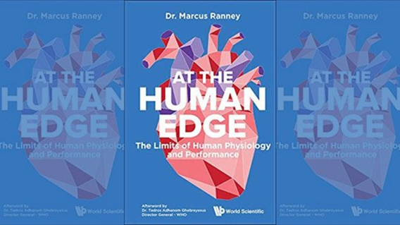 Dr. Marcus Ranney Launches His Book ‘At the Human Edge’